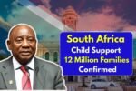 South Africa Child Support Grant 2025 R500 Increase for 12 Million Families Confirmed