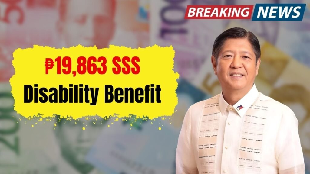 SSS Disability Benefit 2025: How to Qualify for ₱19,863 Payment in the Philippines