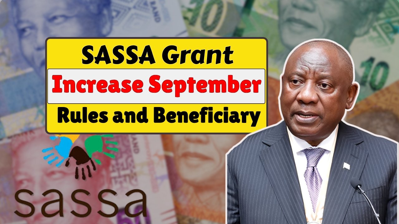 SASSA Grant Increase September 2025 New Payment Amounts Eligibility Rules and Beneficiary Updates